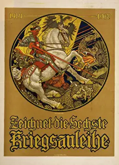 Kriegsanleihe Prints: Zeichnet die sechste Kriegsanleihe, 1914-1917